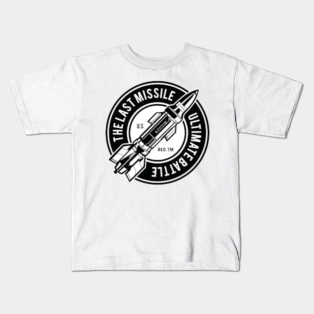 The last missile Kids T-Shirt by PaunLiviu